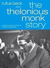 Audio CD (CD/SACD) The Thelonious Monk Story-Gelesen Von Rufus Beck von
