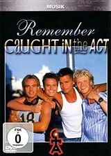 Caught in the Act - Remember Caught in the Act DVD