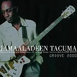 Jamaaladeen Tacuma CD Groove 2000
