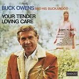 Buck Owens and his Buckaroos CD Your Tender Living Care