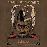 Paul Metzger LP (Vinyl) 1300 (Vinyl)