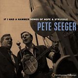 Pete Seeger CD If I Had A Hammer: Songs Of Hope And Struggle