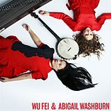 Abigail Wu Fei/Washburn Vinyl Wu Fei & Abigail Washburn