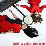 Abigail Wu Fei/Washburn LP (Vinyl) Wu Fei & Abigail Washburn