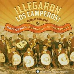 Nati Canos CD ¡Llegaron Los Camperos!: Nati Cano'S Mariachi Los