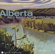 Various Artists CD Alberta: Wild Roses, Northern Lights