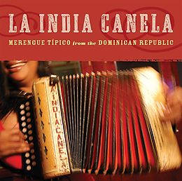 La India Canela CD Merengue Típico from the Dominican Republic