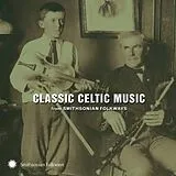 Various CD Classic Celtic Music From Smithsonian Folkways