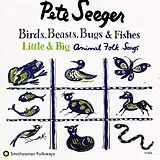 Pete Seeger CD Birds,Beasts,Bugs And Fishes (little And Big)