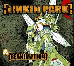 Linkin Park CD Reanimation