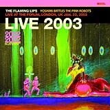The Flaming Lips LP (analog) Live At The Forum,London,Uk(1/22/2003)