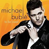 Michael Buble CD To Be Loved