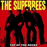 The Superbees CD Top Of The Rocks