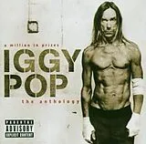 Iggy Pop CD Anthology: A Million In Prizes