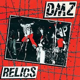 DMZ CD When I Get Off/Relics
