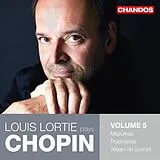 Louis Lortie CD Plays Chopin, Vol. 5