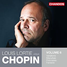 Louis Lortie CD Plays Chopin, Vol. 6