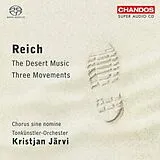 K./Chorus Sine Nomine/To Järvi Super Audio CD The Desert Music/three Movemen