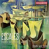 John/Sinfonia of London Wilson Super Audio CD Escales