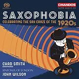 Mikaela/Ridenhour,Dalt Bennett Super Audio CD Saxophobia - Celebrating The Sax Craze Of The 1920