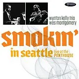 Wes Montgomery & Wynton Kelly CD Smokin' In Seattle: Live At The Penthouse 1966