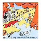Mudhoney CD Every Good Boy...