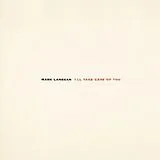 Mark Lanegan Vinyl I''ll Take Care Of You