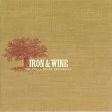 Iron And Wine Vinyl The Creek Drank The Cradle