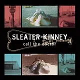 Sleater-Kinney LP+Download CALL THE DOCTOR