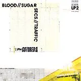 The Gotobeds Vinyl Blood // Sugar // Secs // Traffic