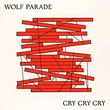 Wolf Parade CD Cry Cry Cry
