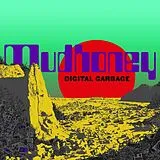 Mudhoney Vinyl Digital Garbage