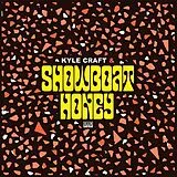 Kyle Craft Vinyl Showboat Honey