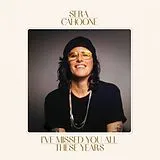 Sera Cahoone CD I Ve Missed You All These Years