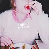 Dude York Vinyl Sincerely