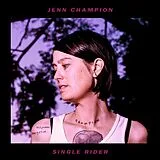 Jenn Champion Vinyl Single Rider