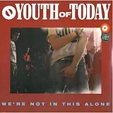 Youth Of Today LP (Vinyl) We'Re Not In This Alone (Vinyl)
