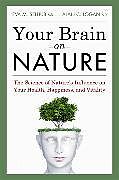 Couverture cartonnée Your Brain on Nature de Eva M Selhub, Alan C Logan