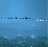 Peter Malick Feat. Norah Jones CD New York City Up Featuring