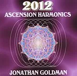 Jonathan Goldman CD 2012 Ascension Harmonics