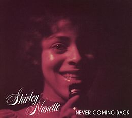 Shirley Nanette CD Never Coming Back