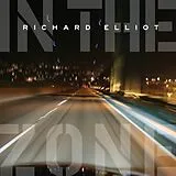 Richard Elliot CD In The Zone