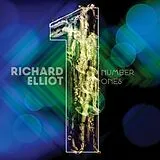 Richard Elliot CD Number Ones
