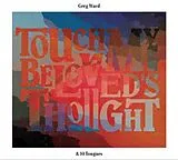 Greg Ward CD Touch My Beloved'S Thought