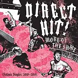 Direct Hit! LP (Vinyl) More Of The Same: Satanic Singles ( (Vinyl)