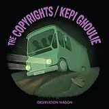Copyrights , Kepi Ghoulie Single (analog) Observation Wagon