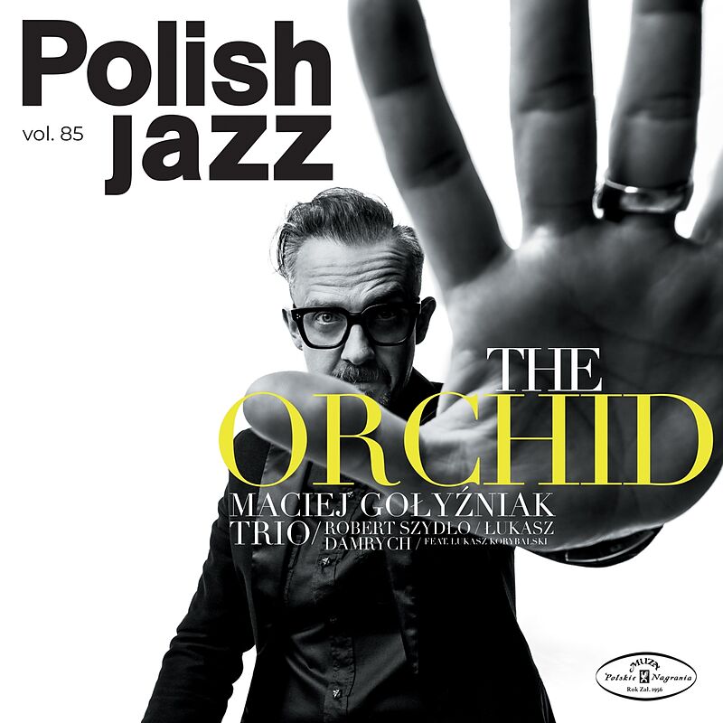 The Orchid(polish Jazz Vol. 85)