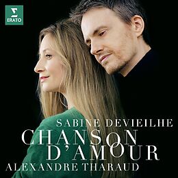 Sabine/Tharaud,Alexa Devieilhe CD Chanson D'amour