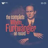 Wilhelm Furtwängler CD The Complete Wilhelm Furtwängler On Record
