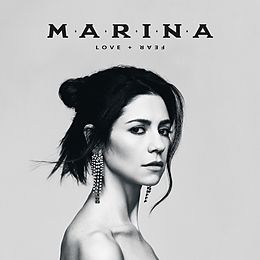 Marina CD Love + Fear